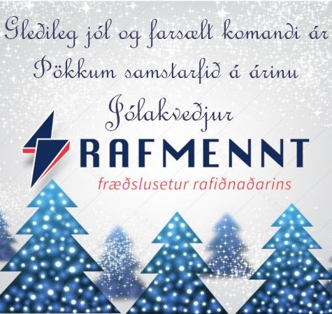 Gleðilega hátíð frá RAFMENNT